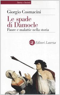 Le spade di Damocle. Paure e malattie nella storia book