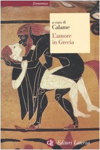 L'amore in Grecia (Economica Laterza) Social Sciences