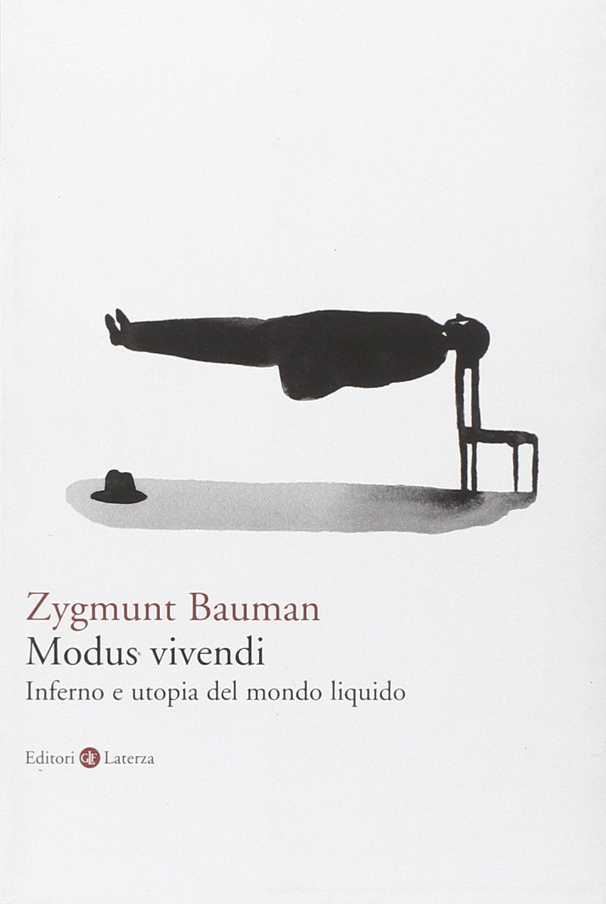 Modus vivendi. Inferno e utopia nel mondo liquido Social Sciences