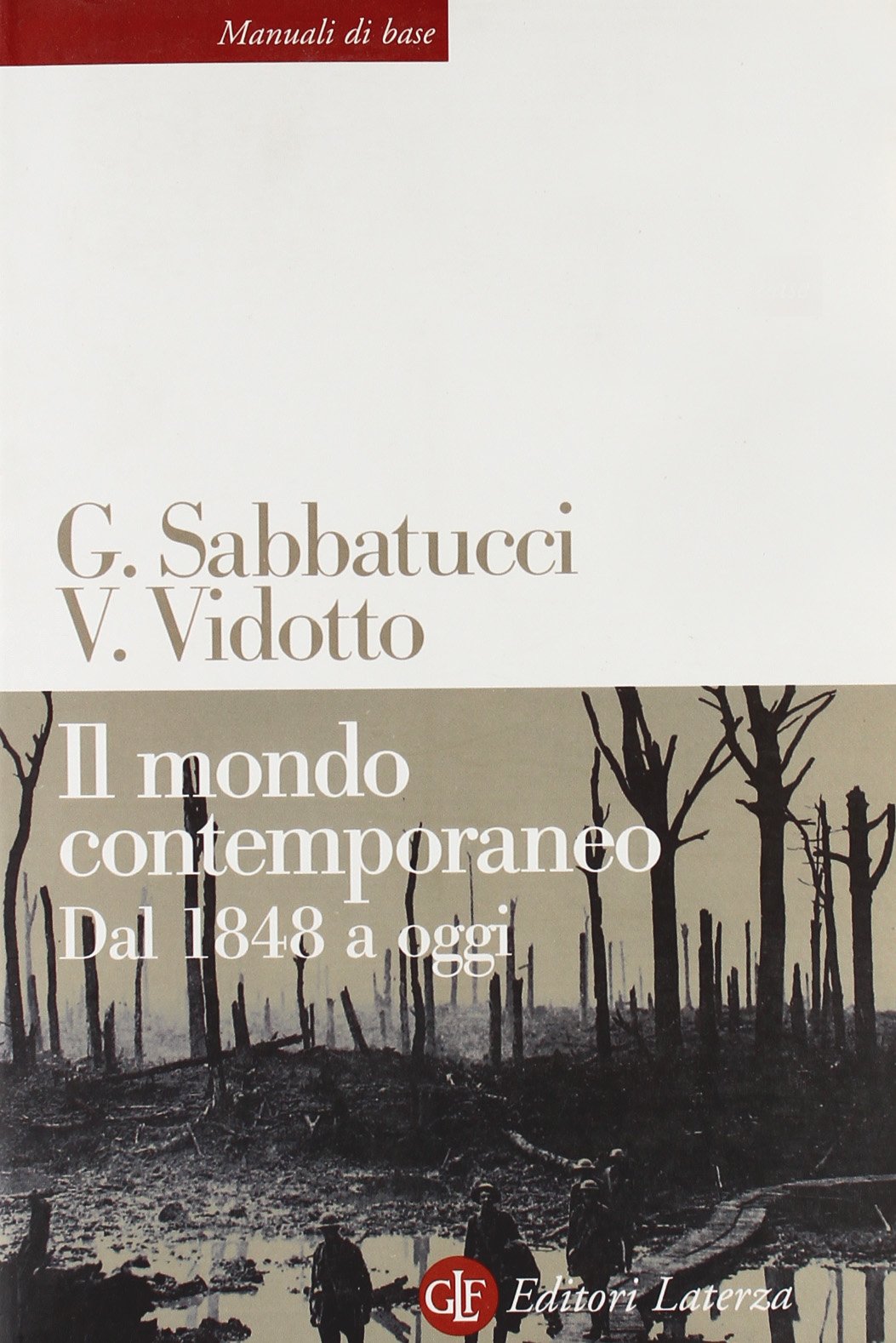 Il mondo contemporaneo. Dal 1848 a oggi book