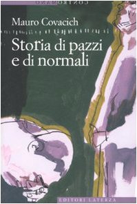 Contromano: Storia DI Pazzi E DI Normali book