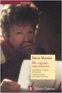 Ho sognato una stazione. Gli affetti, i valori, le passioni. Conversazione con Paolo di Paolo book