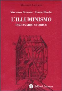 L' Illuminismo. Dizionario storico Philosophy