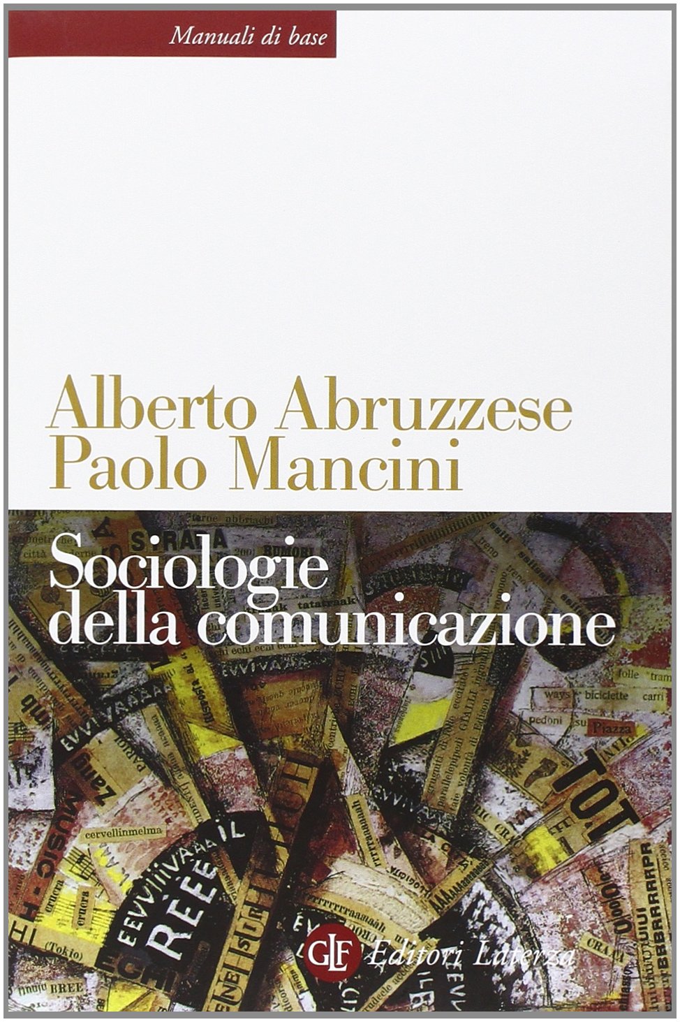 Sociologie della comunicazione book