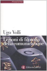 Lezioni di filosofia della comunicazione book