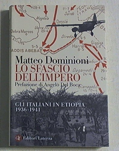 Lo sfascio dell'impero. Gli italiani in Etiopia (1936-1941) book