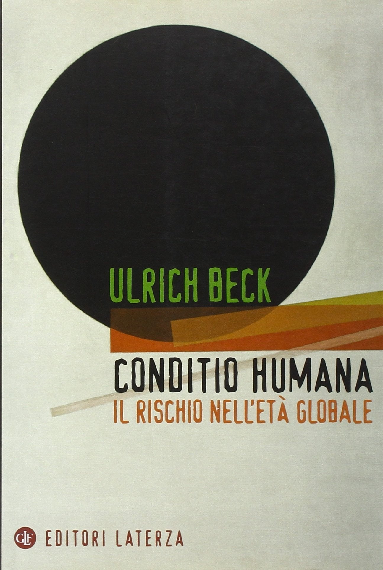Conditio humana. Il rischio nell'età globale book