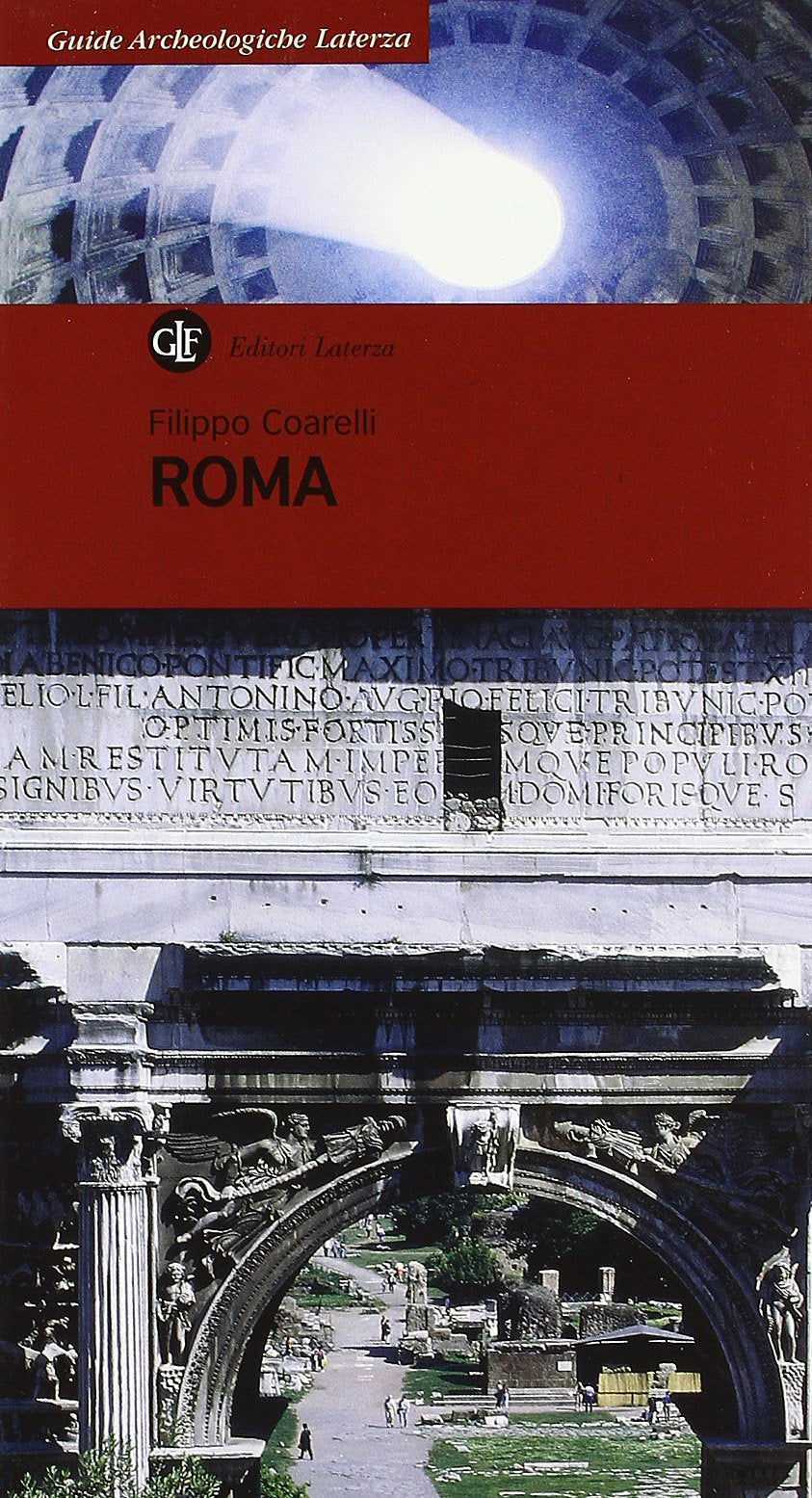 Roma (Guide archeologiche Laterza) Leisure, Home & Garden