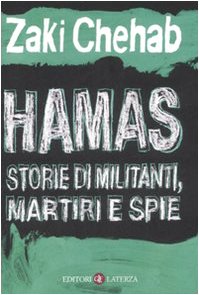 Hamas. Storie di militanti, martiri e spie (I Robinson) Religion & Esotericism