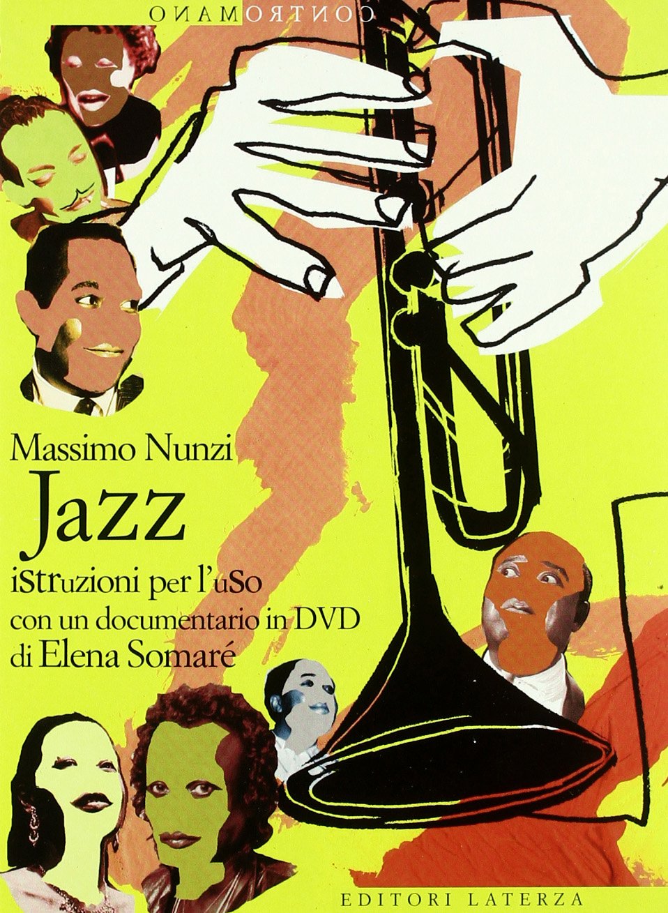 Jazz. Istruzioni per l'uso. Con DVD (Contromano) Arts & Music