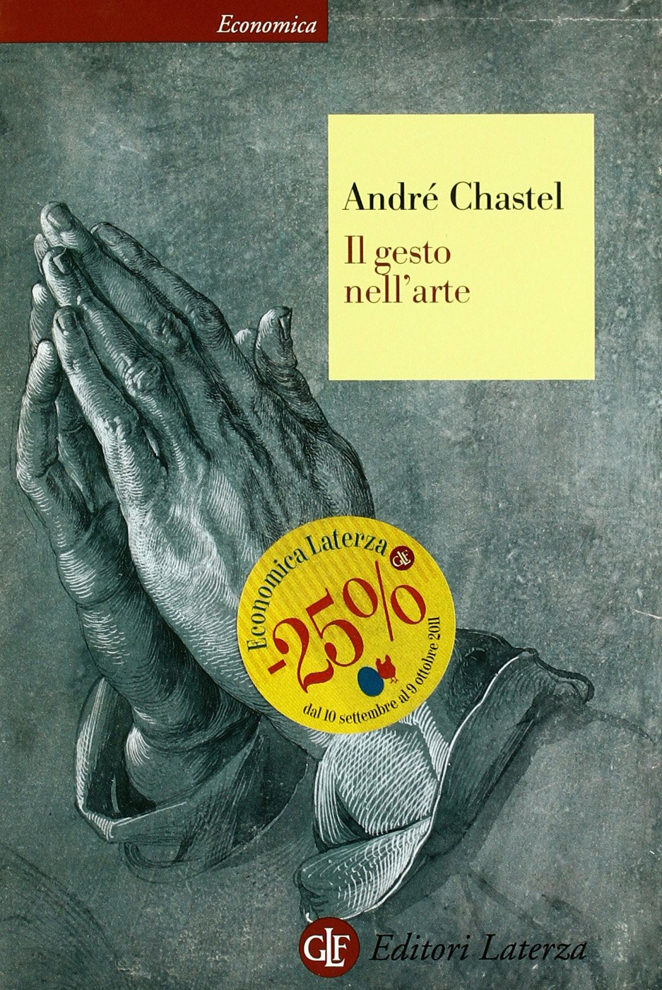 Il gesto nell'arte (Economica Laterza) Social Sciences