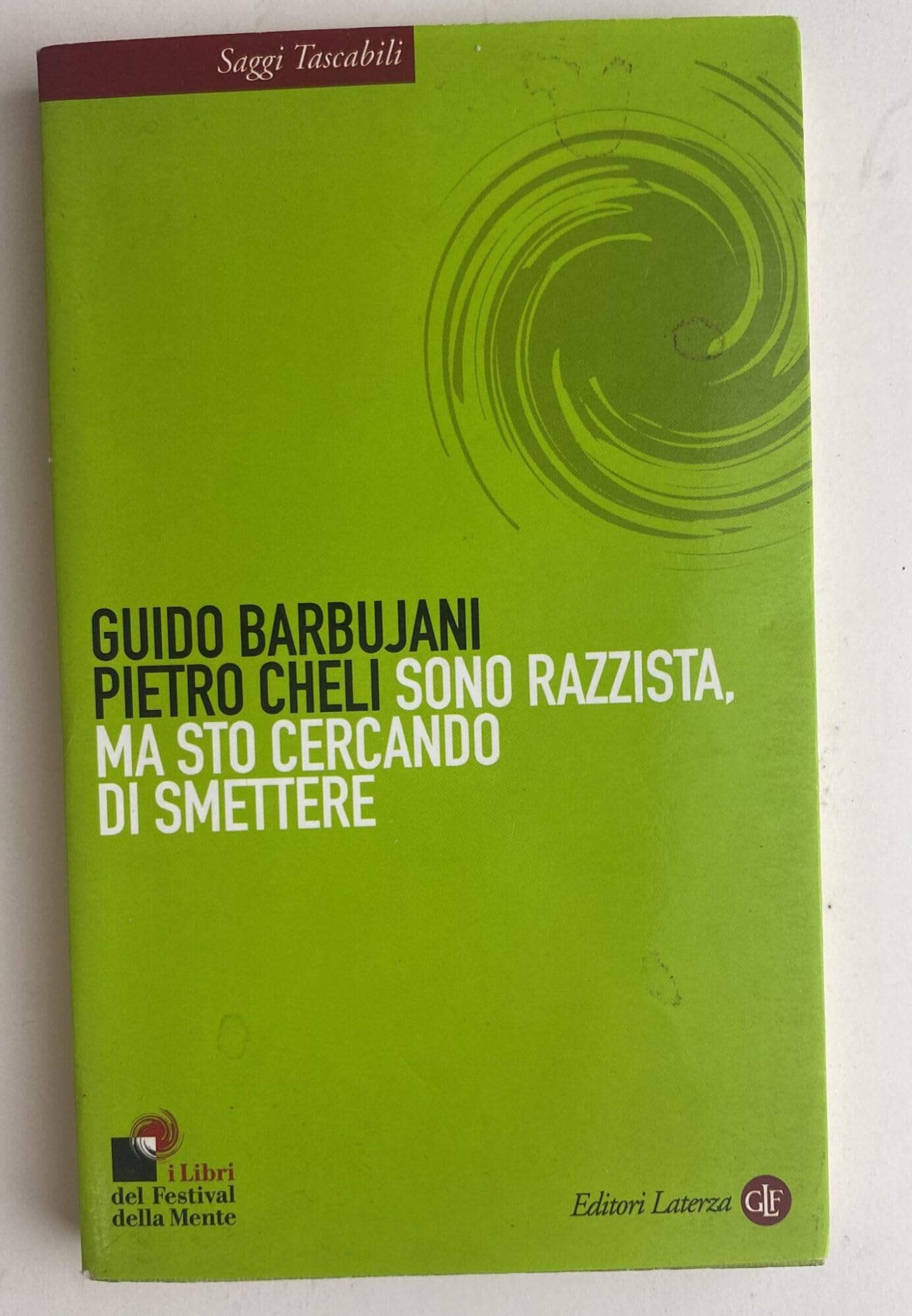 Sono razzista ma sto cercando di smettere book