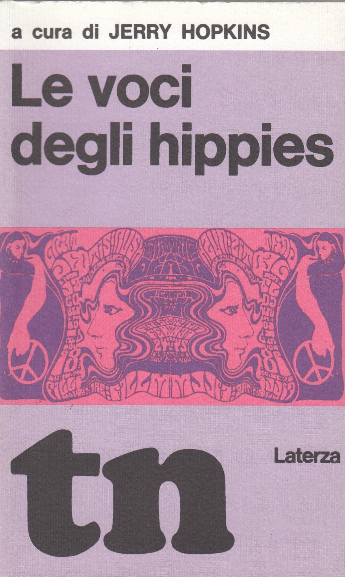 Le voci degli hippies (rist. anast. 1969) book