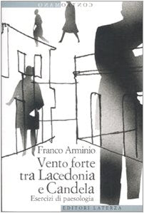 Vento forte tra Lacedonia e Candela. Esercizi di paesologia Social Sciences