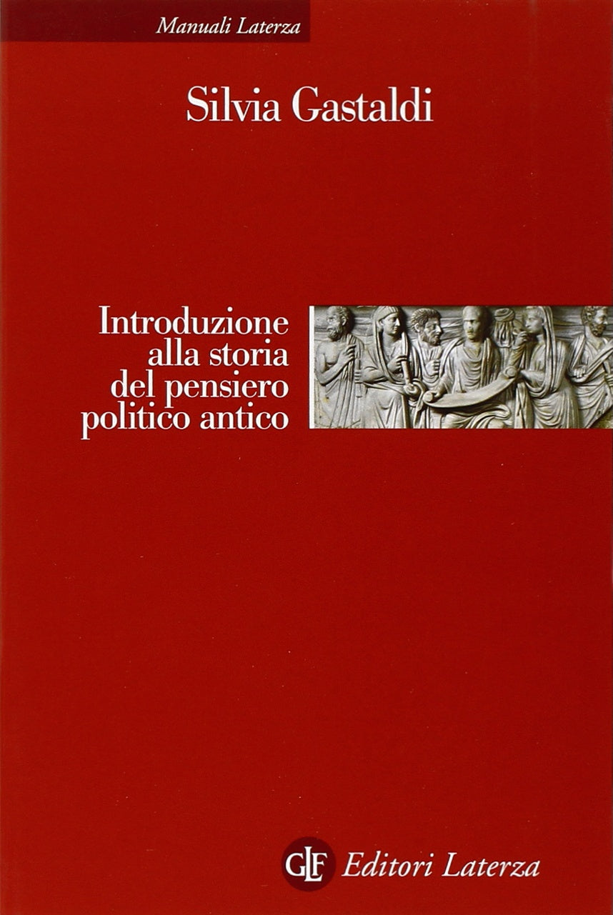 Introduzione alla storia del pensiero politico antico book