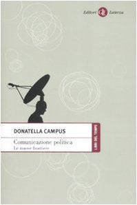 Comunicazione politica. Le nuove frontiere book