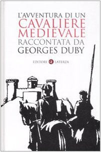 L' avventura di un cavaliere medievale Non-fiction