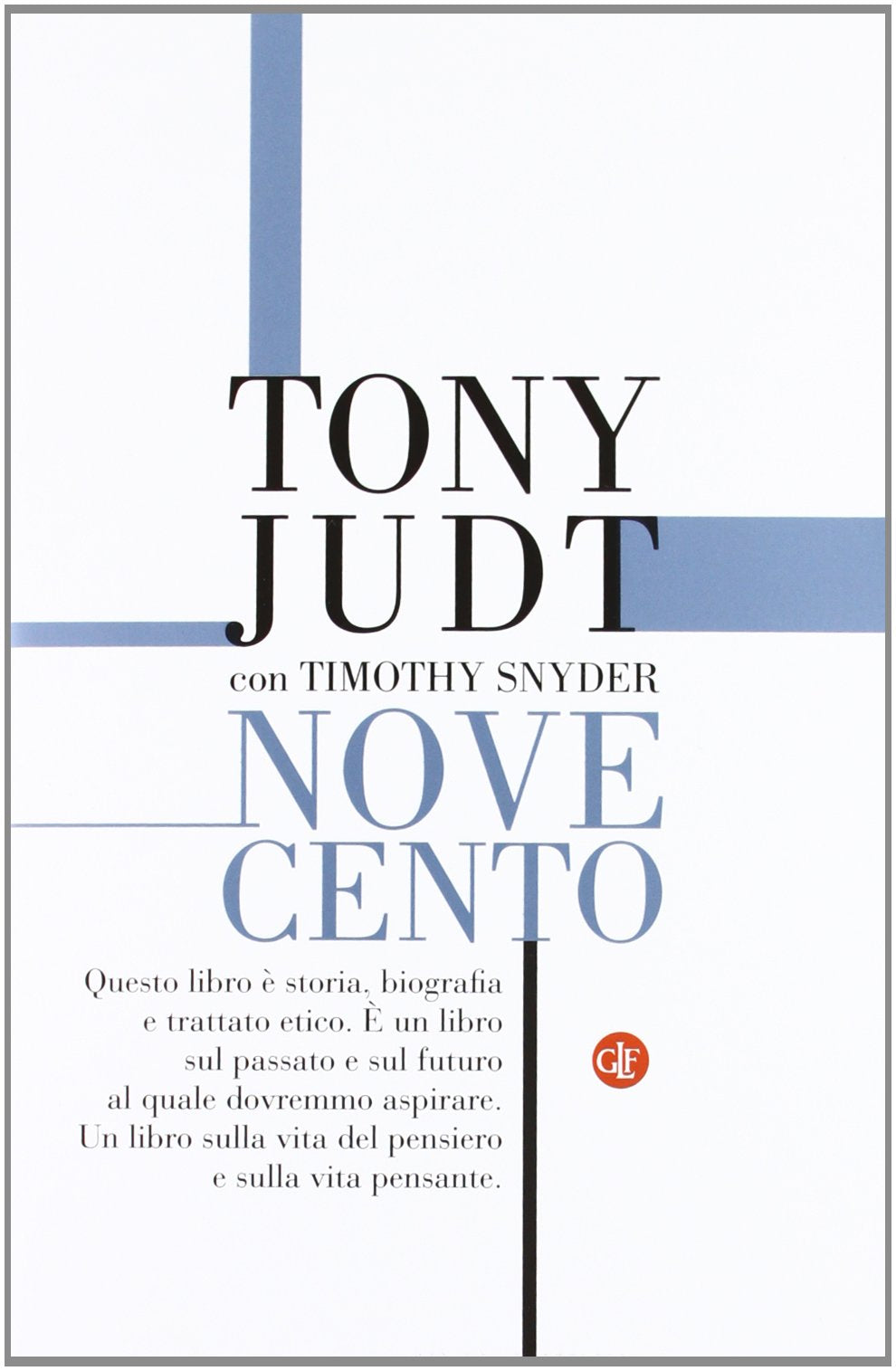Novecento. Il secolo degli intellettuali e della politica book
