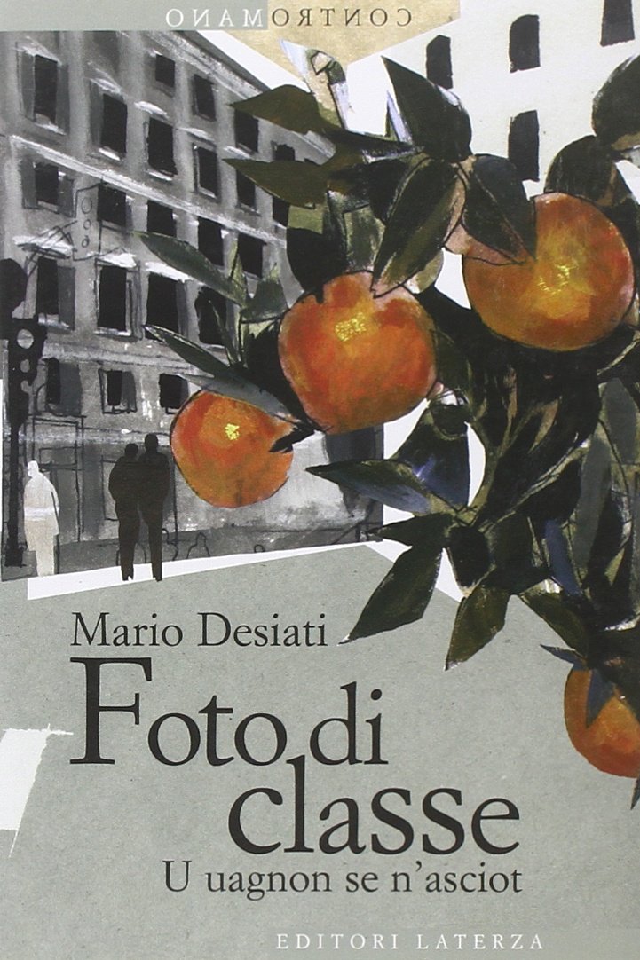 Foto di classe. U uagnon se n'asciot Fiction