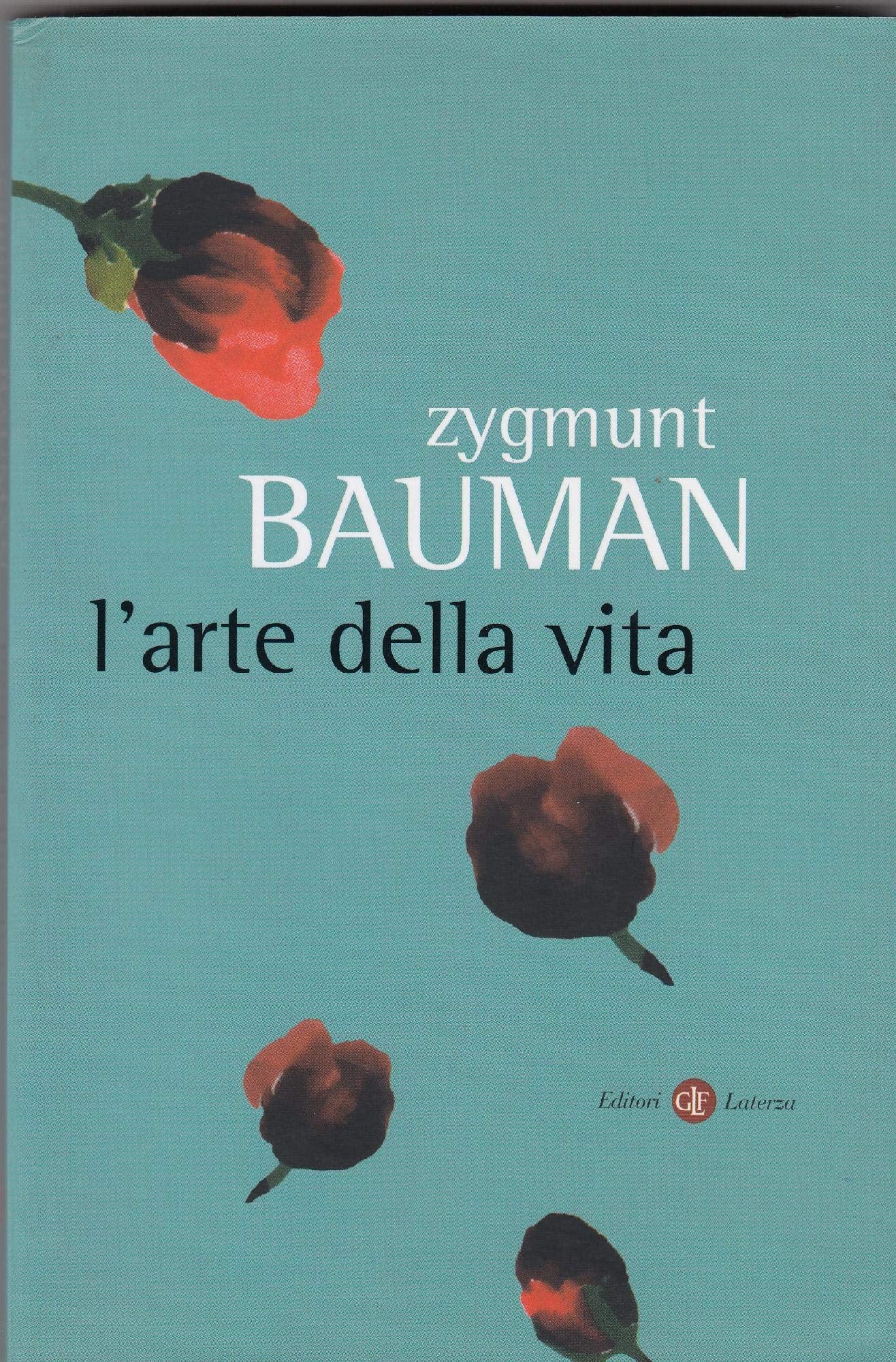 L'arte della vita (I Robinson. Letture) Social Sciences