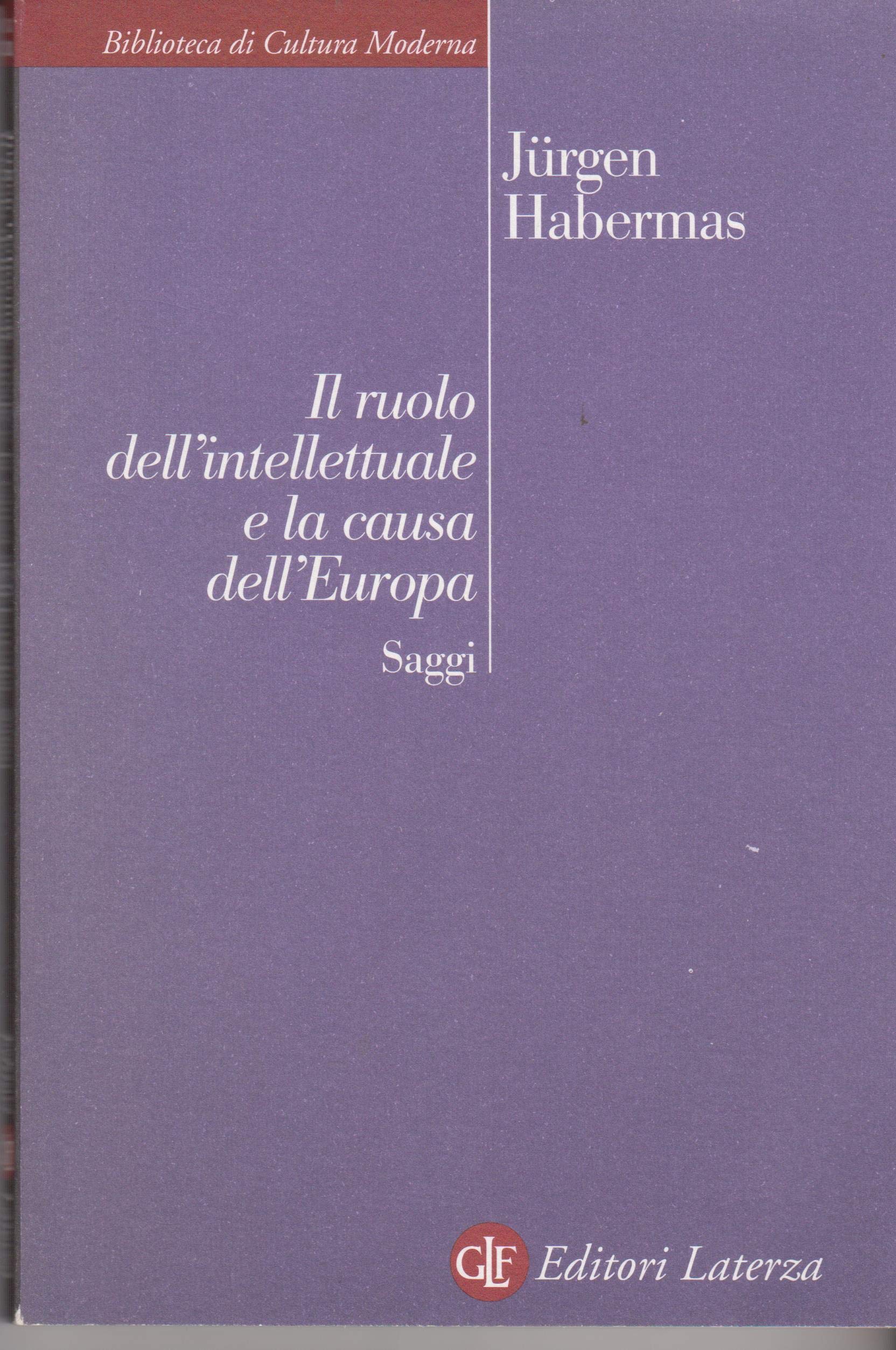 Il ruolo dell'intellettuale e la causa dell'Europa. Saggi book