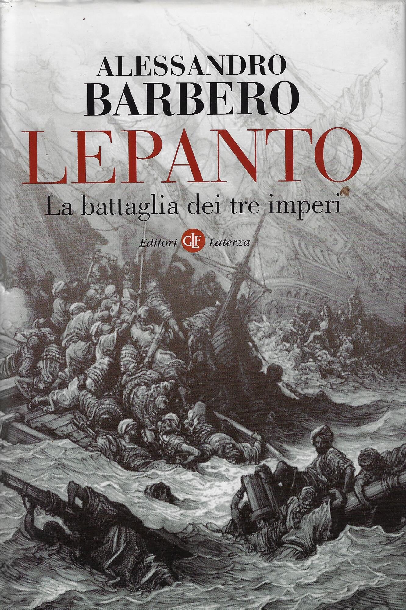 Lepanto.: La battaglia di tre imperi book