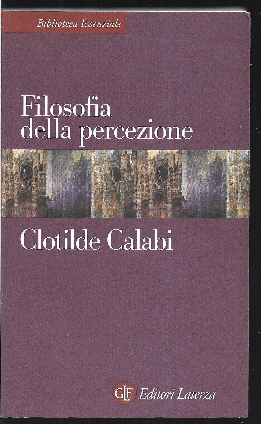 Filosofia della percezione (Biblioteca essenziale Laterza) Philosophy
