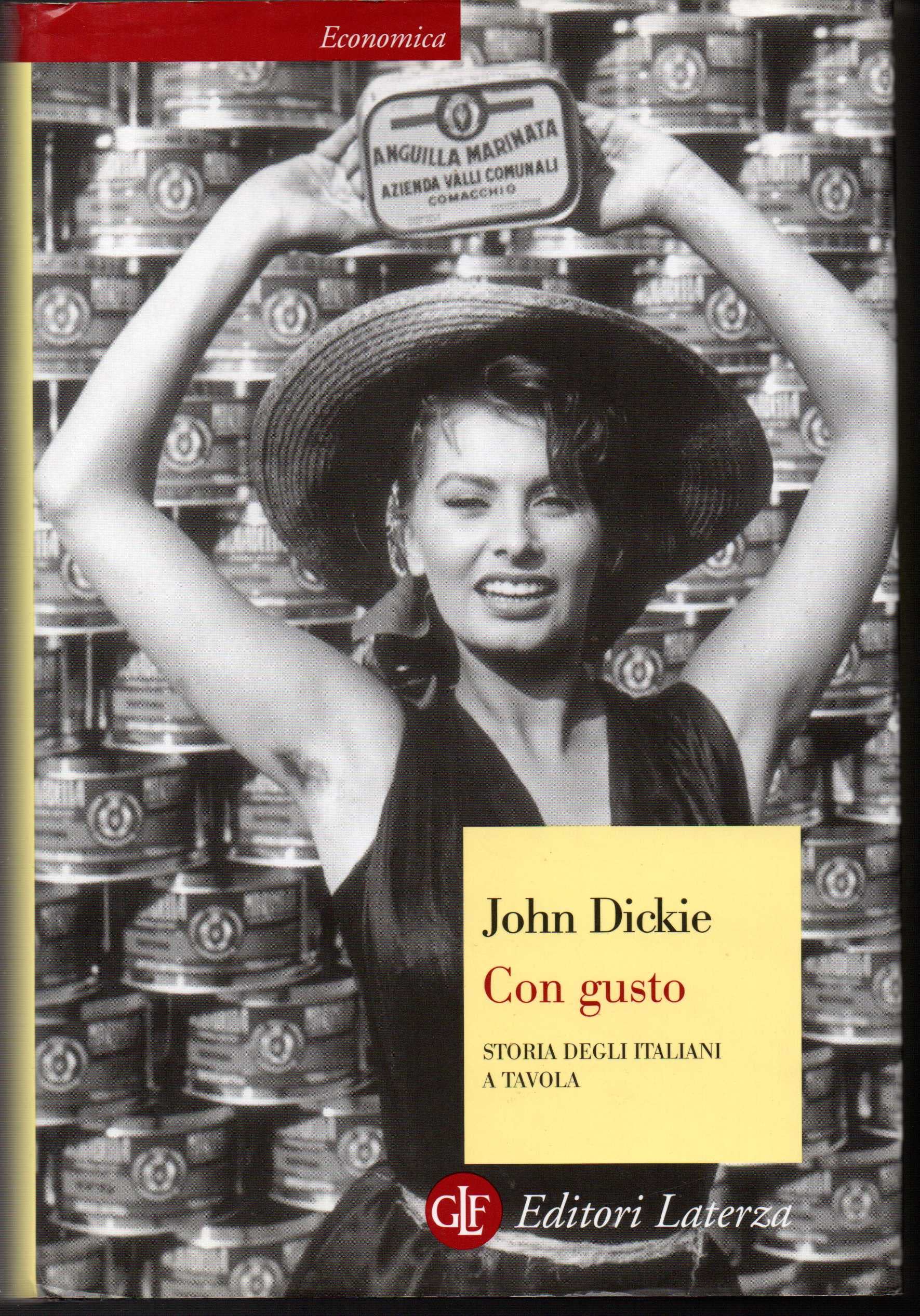 Con gusto. Storia degli italiani a tavola Books