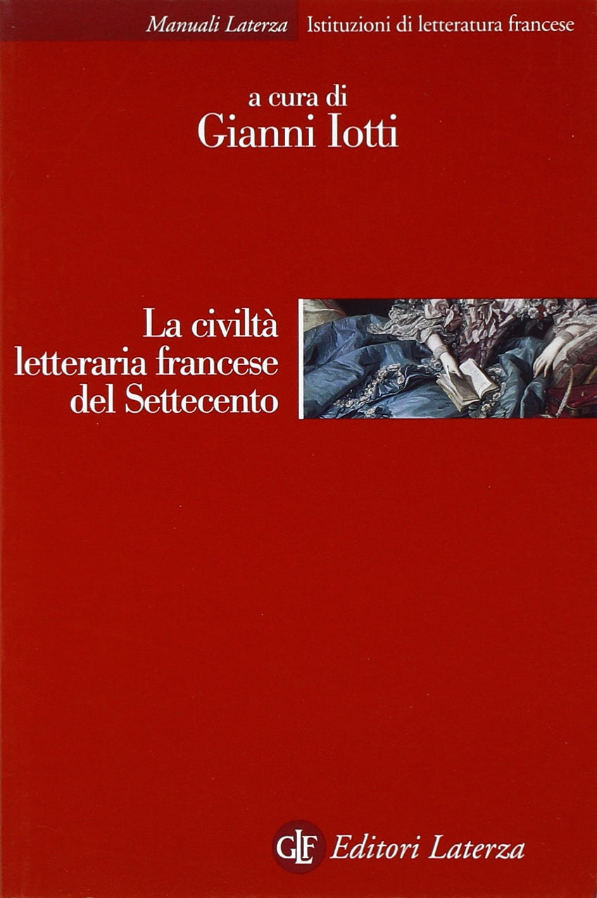 La civiltà letteraria francese del Settecento book