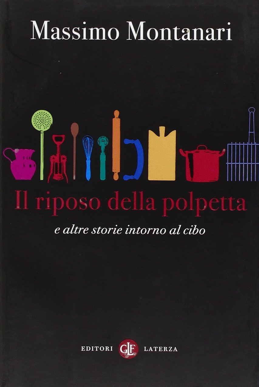 Il riposo della polpetta e altre storie intorno al cibo book