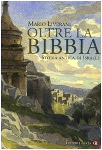 Oltre la Bibbia. Storia antica di Israele book