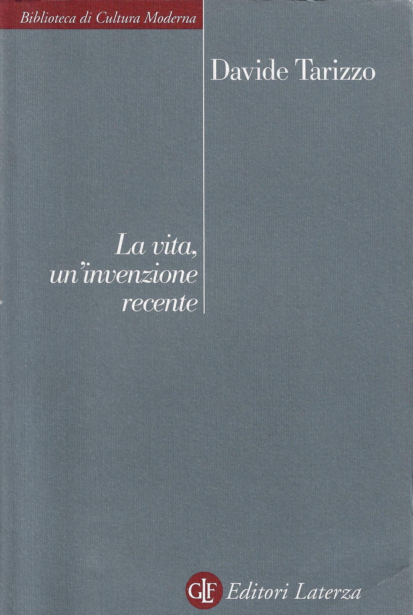 La vita, un'invenzione recente book