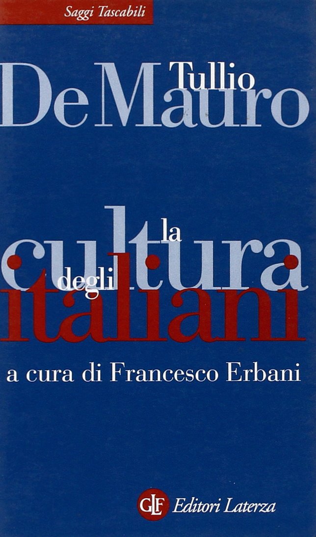 La cultura degli italiani (Saggi tascabili Laterza) Books