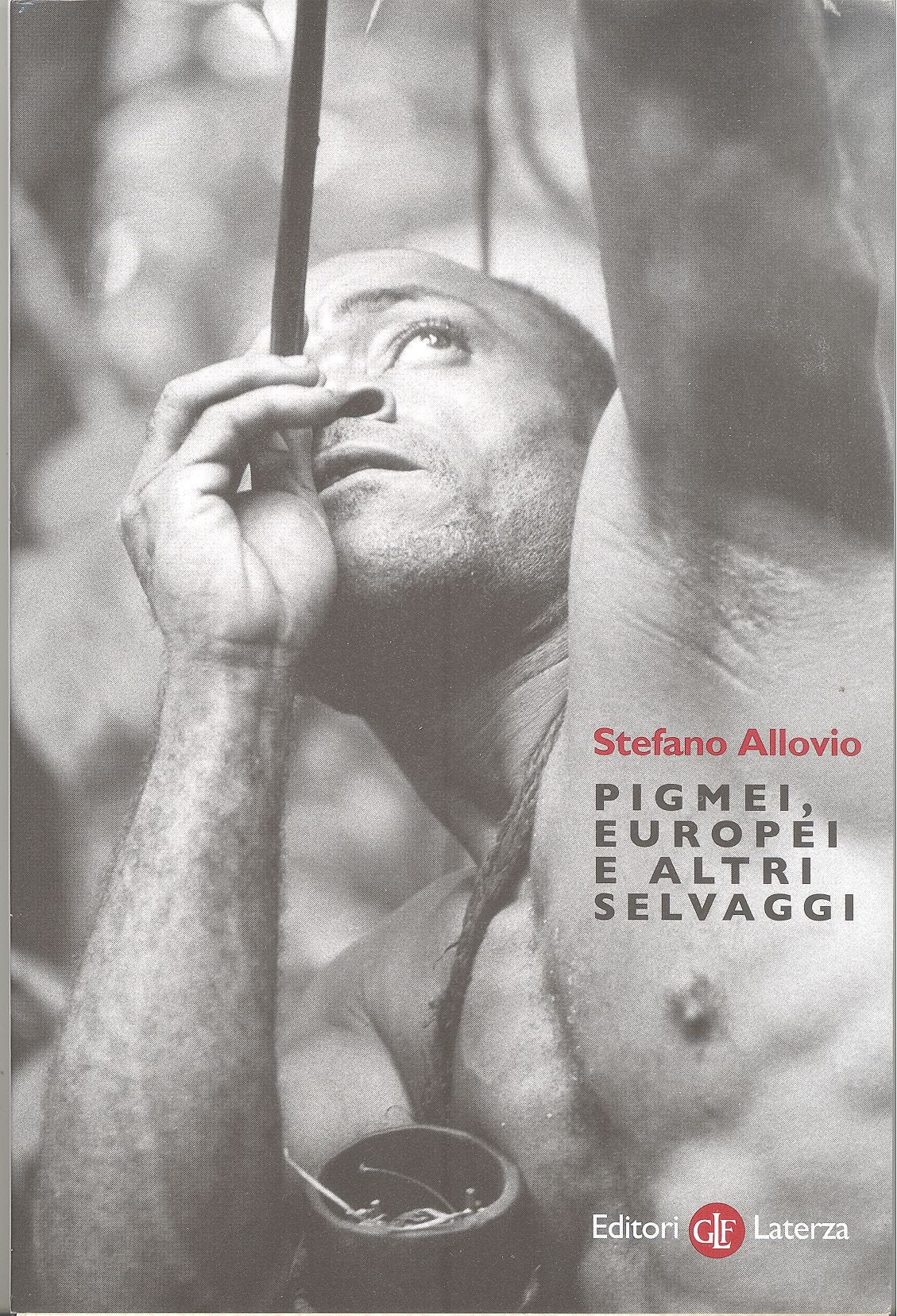 Pigmei, europei e altri selvaggi Social Sciences