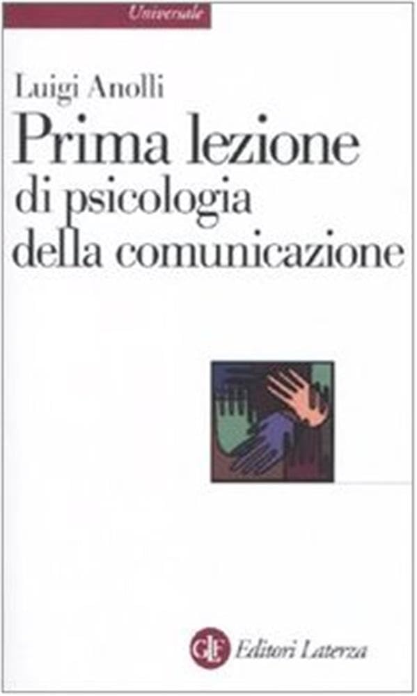 Prima lezione di psicologia della comunicazione book