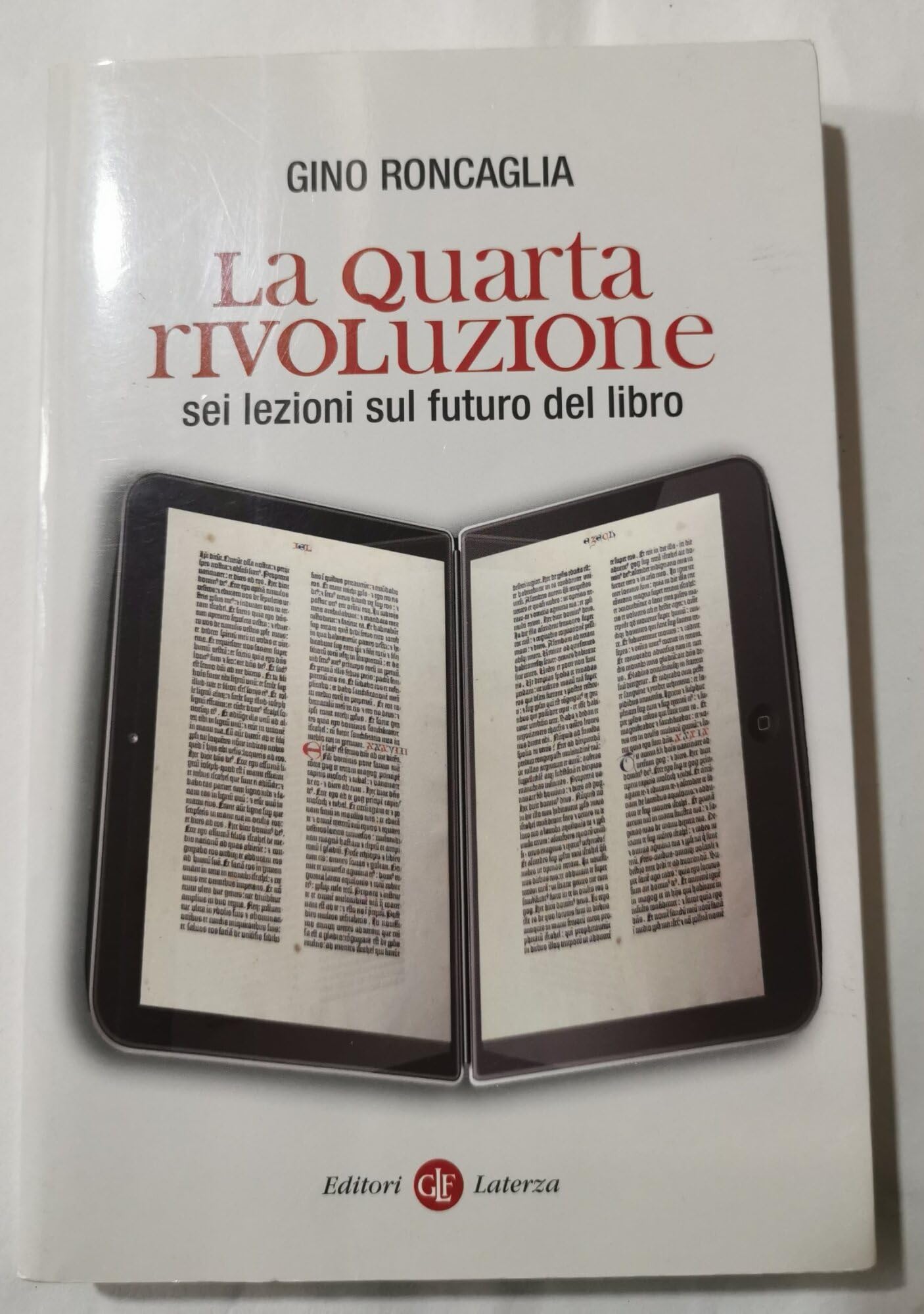La quarta rivoluzione. Sei lezioni sul futuro del libro Business, Finance & Career