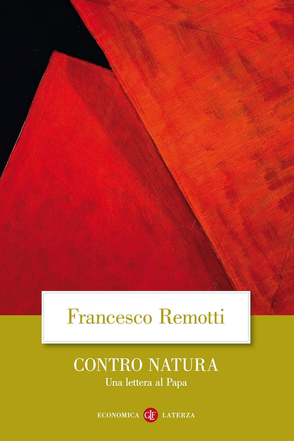 Contro natura. Una lettera al papa Partnership & Love