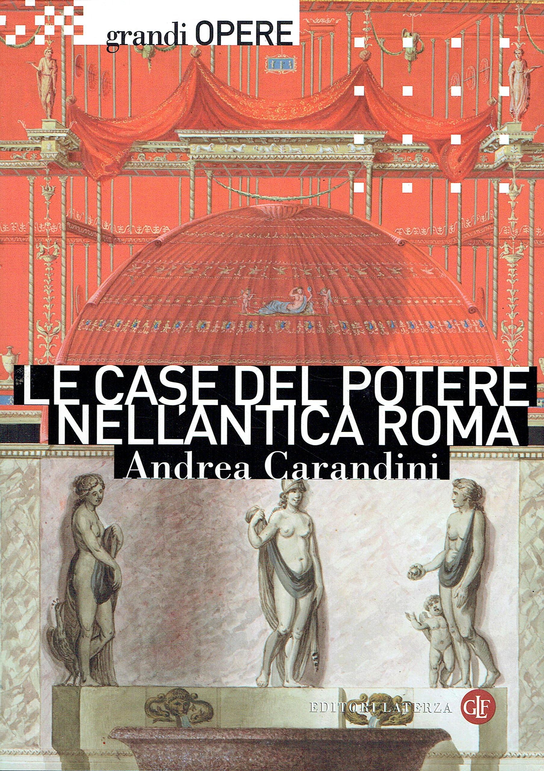 Le case del potere nell'antica Roma. Ediz. illustrata book