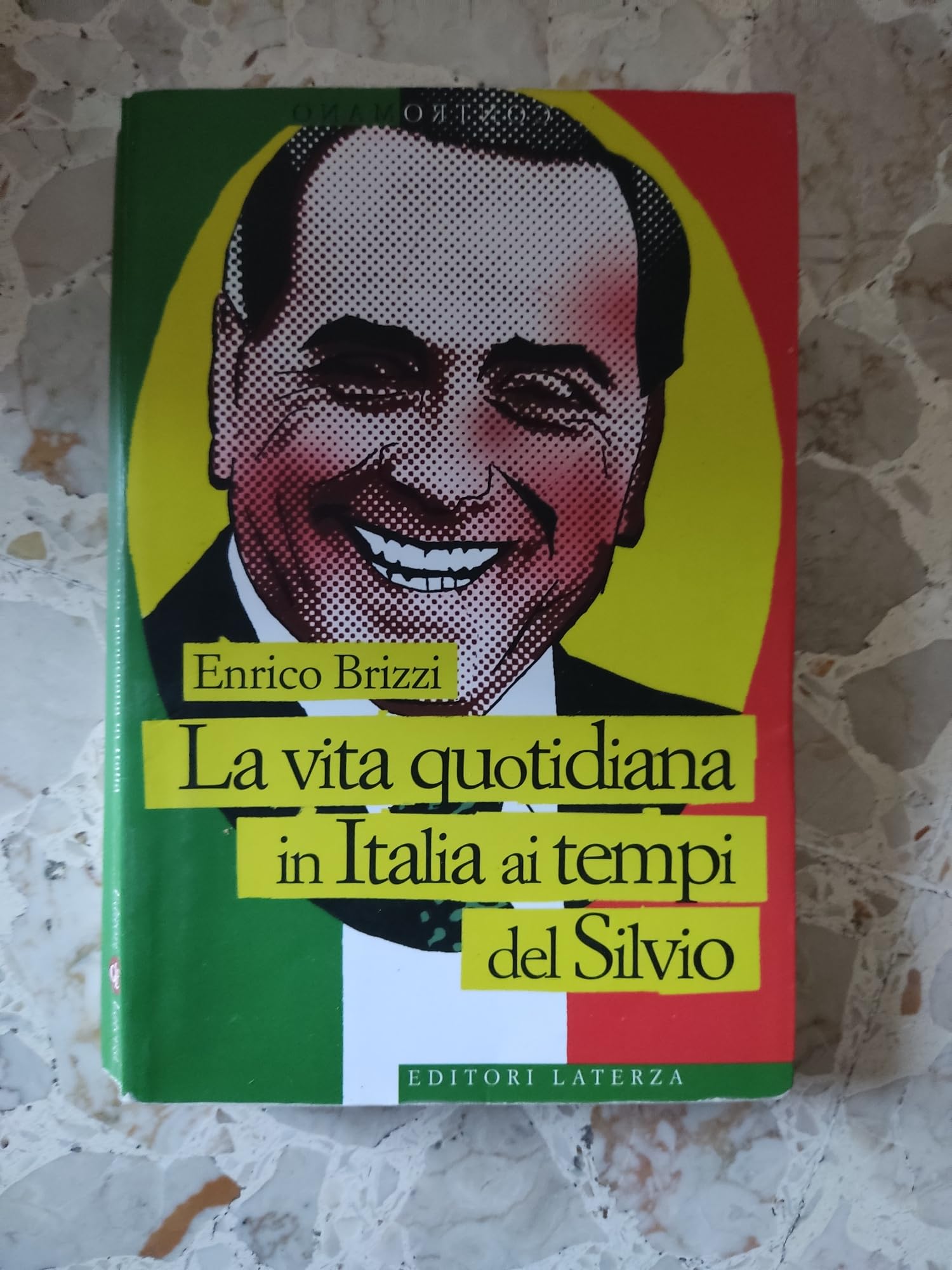 La vita quotidiana in Italia ai tempi del Silvio Fiction