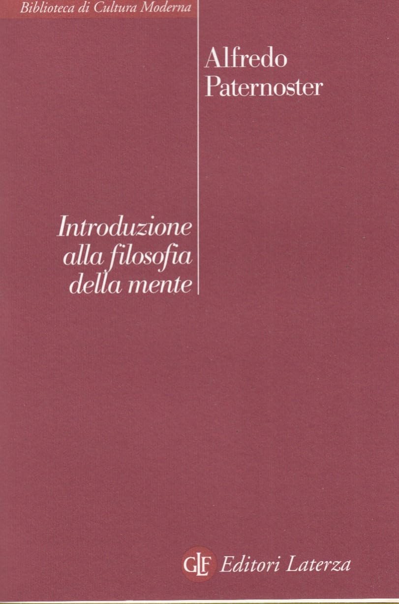 Introduzione alla filosofia della mente (Biblioteca di cultura moderna) Philosophy