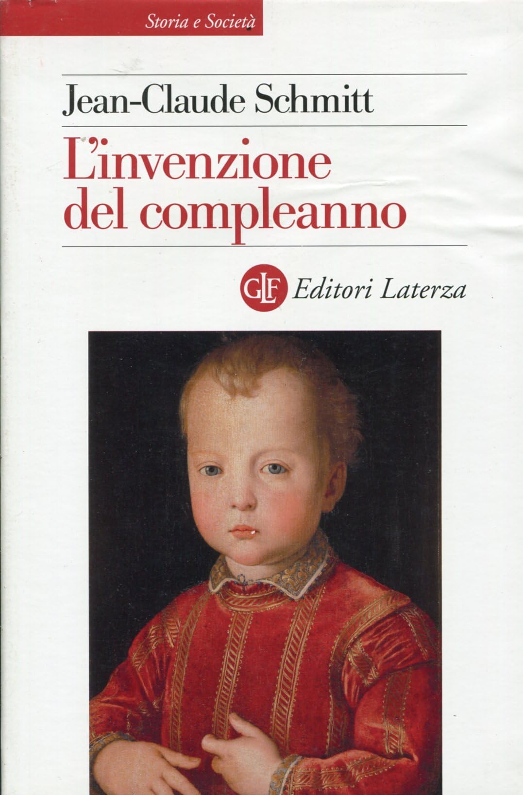 L'invenzione del compleanno (Storia e società) Books