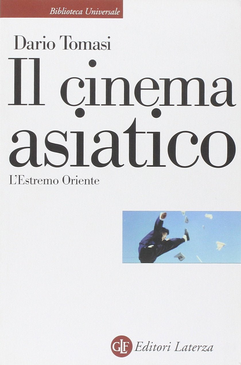 Il cinema asiatico. L'Estremo Oriente book