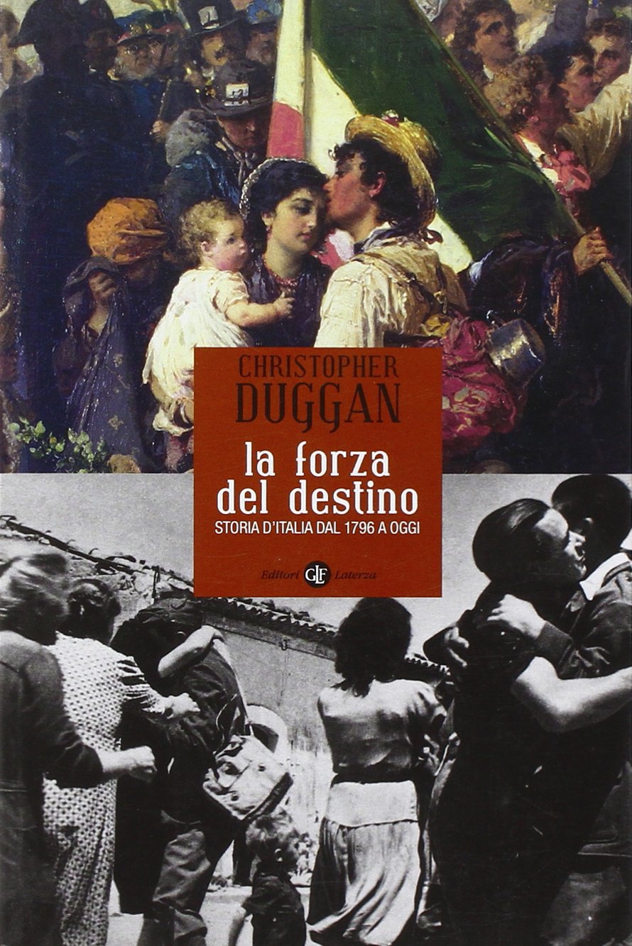 La forza del destino. Storia d'Italia dal 1796 a oggi book