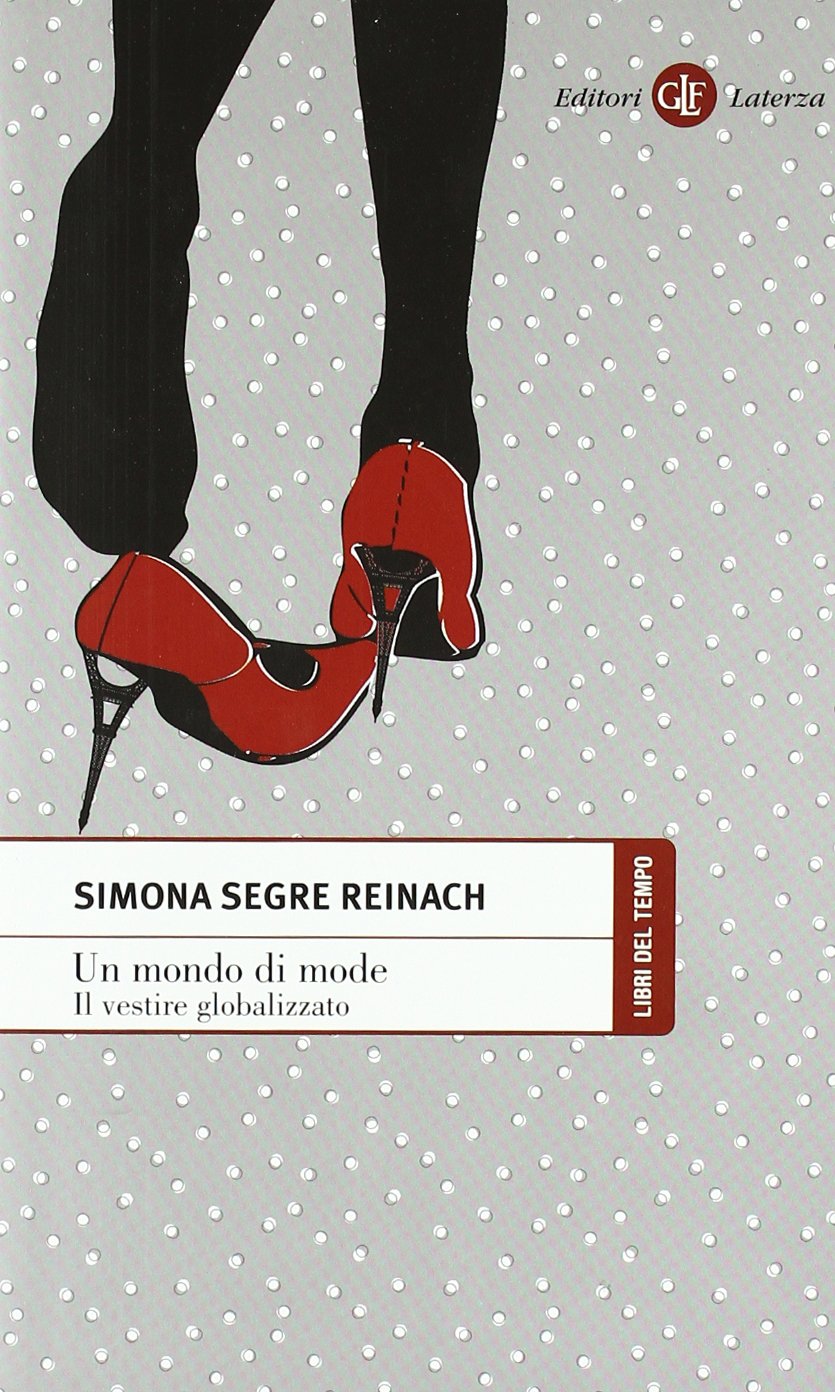 Un mondo di mode. Il vestire globalizzato book