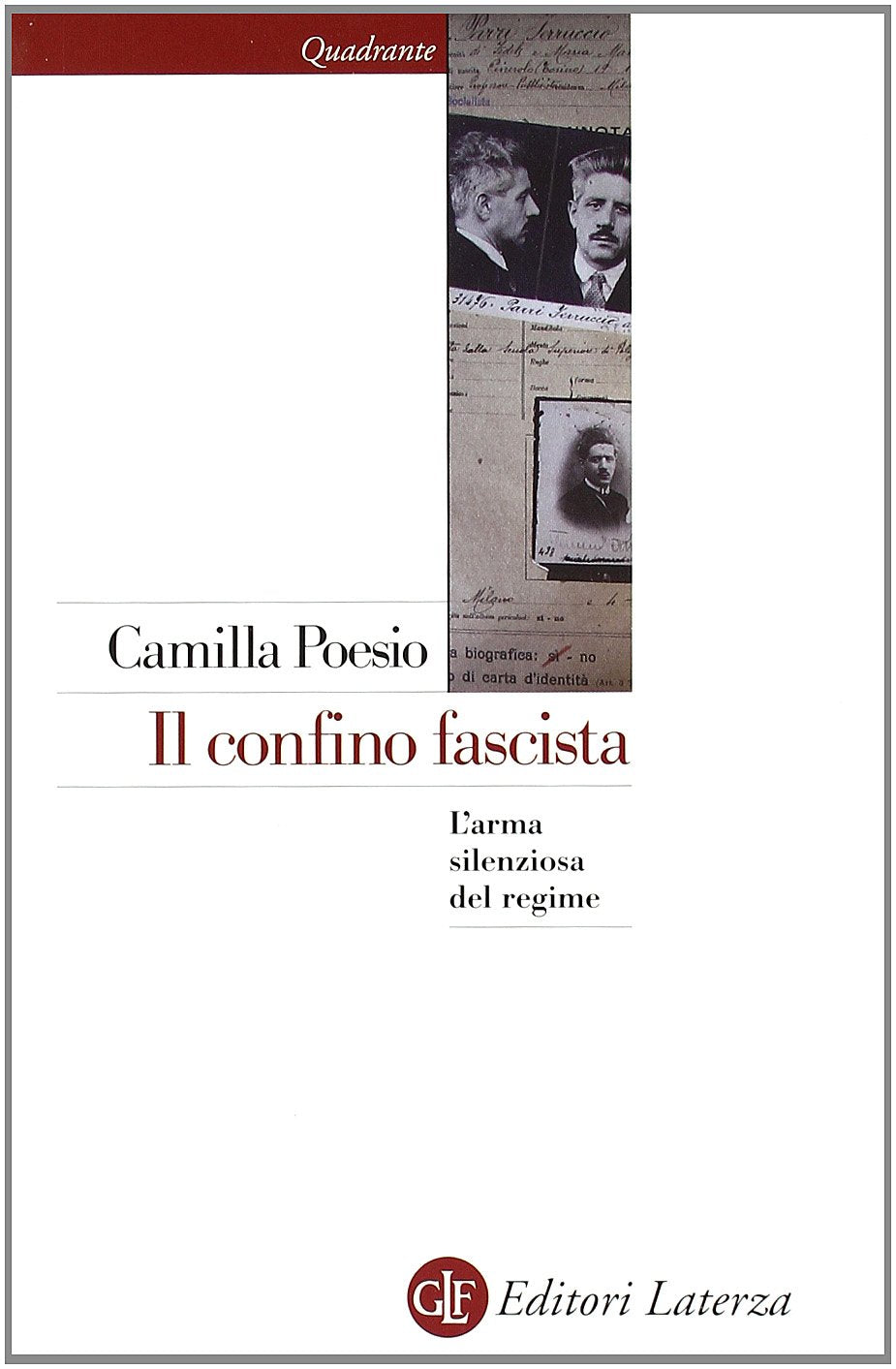 Il confino fascista. L'arma silenziosa del regime Social Sciences