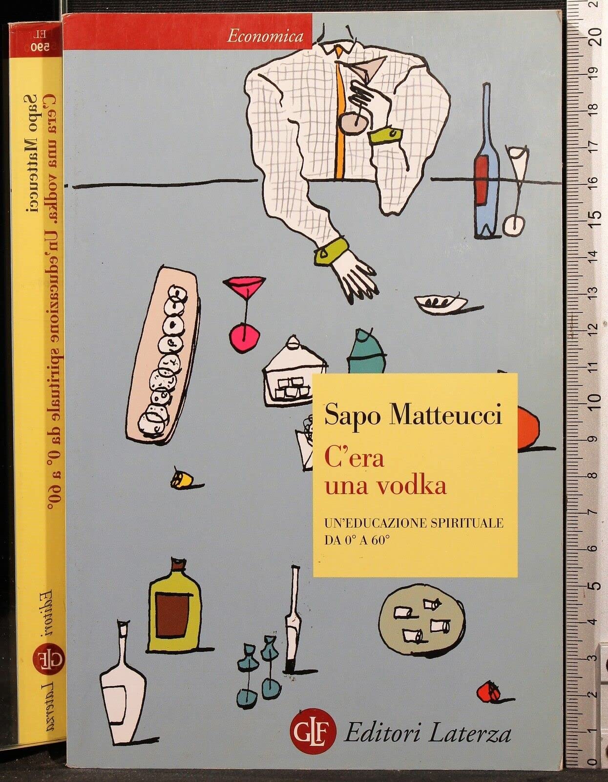 C'era una vodka. Un'educazione spirituale da 0° a 60° book
