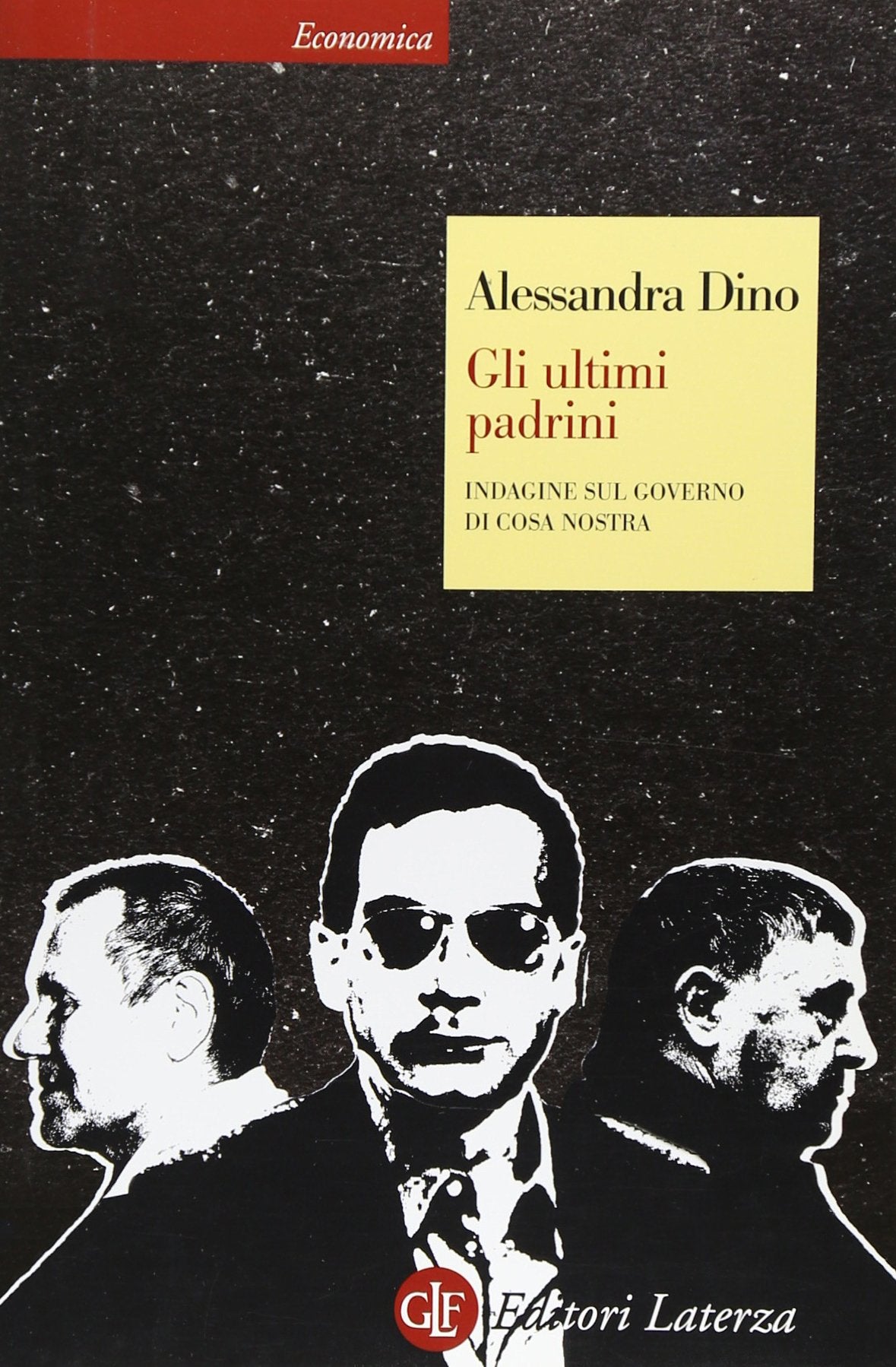 Gli ultimi padrini. Indagine sul governo di Cosa Nostra book