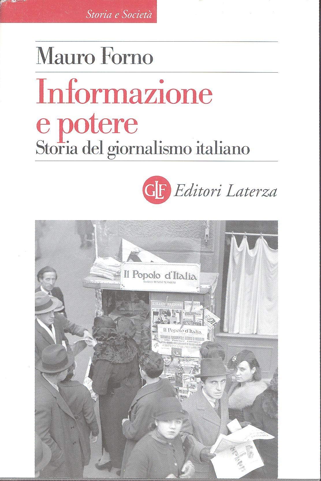 Informazione e potere. Storia del giornalismo italiano Non-fiction books