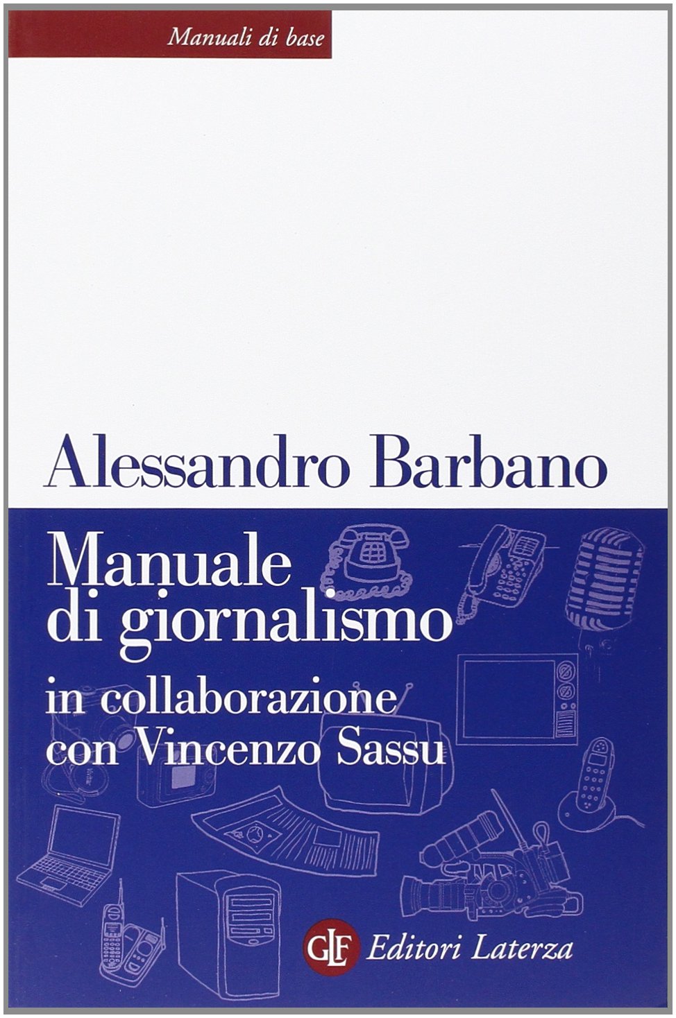 Manuale di giornalismo book