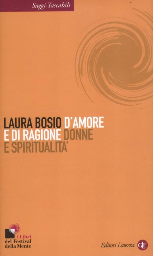 D'amore e di ragione. Donne e spiritualità book